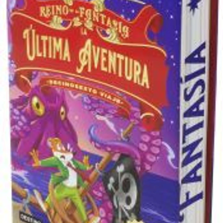 Reino de la Fantasía. La última aventura. Decimosexto viaje 1