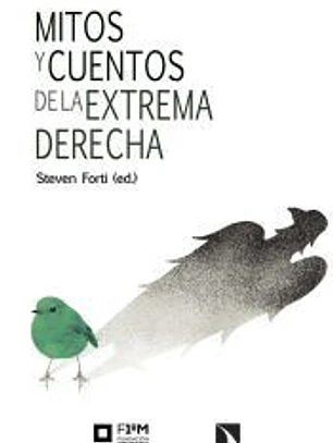 Mitos y cuentos de la extrema derecha