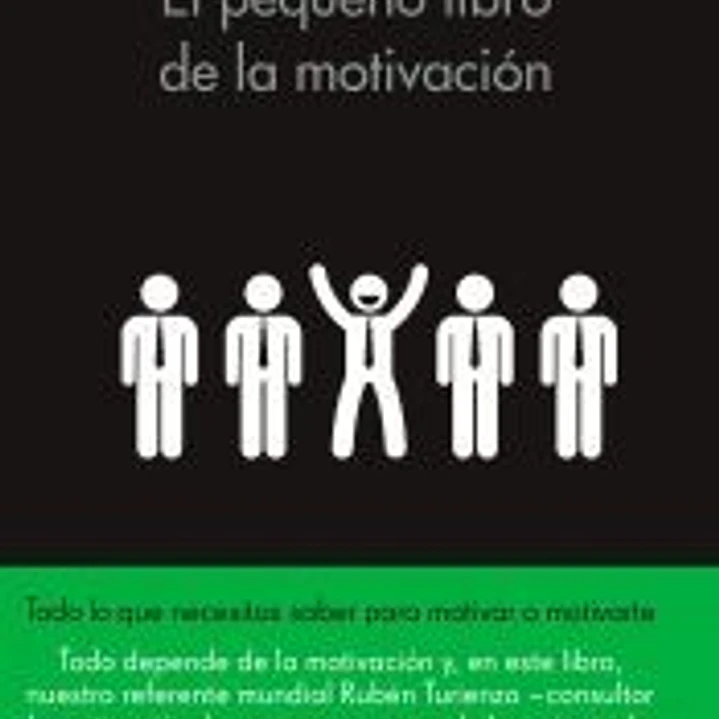 El pequeño libro de la motivación 1
