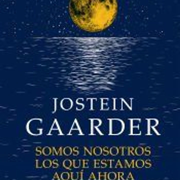 Somos nosotros los que estamos aquí ahora 1