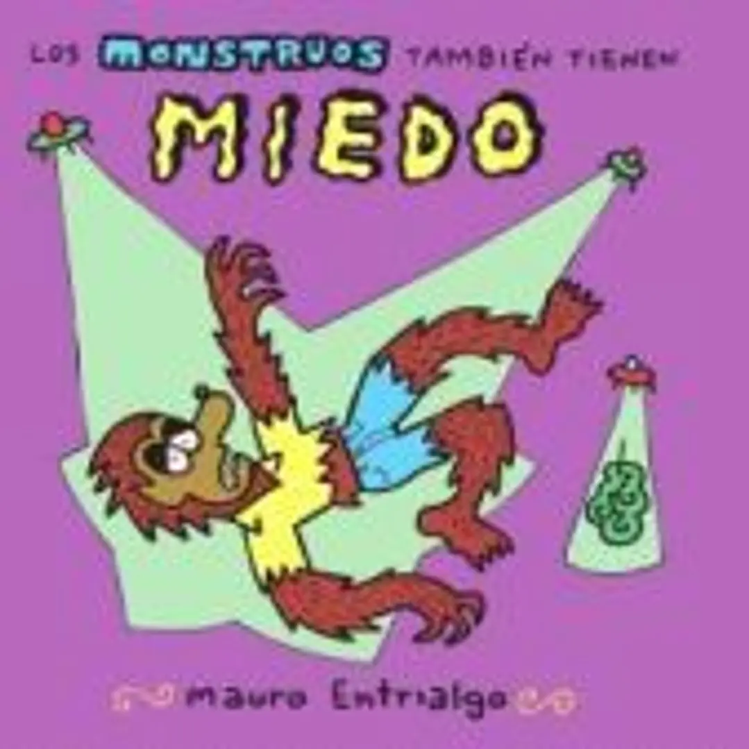 LOS MONSTRUOS TAMBIEN TIENEN MIEDO 2¦ ED 1