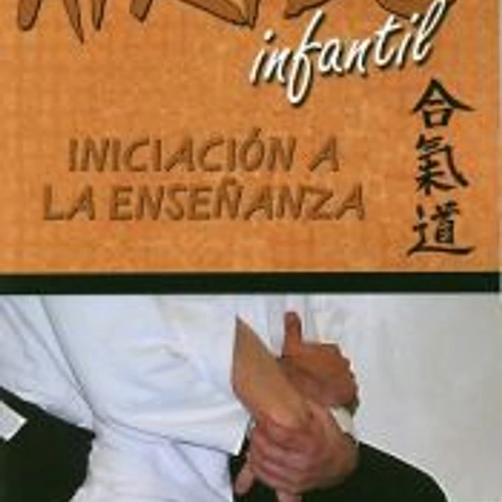 Iniciación a la enseñanza de Aikido infantil 1