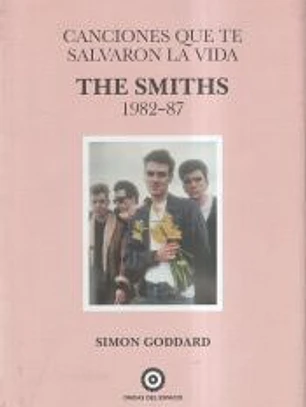 Canciones que te salvaron la vida: The Smiths 1982-87