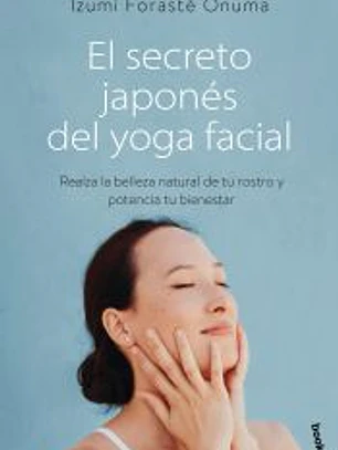 El secreto japonés del yoga facial