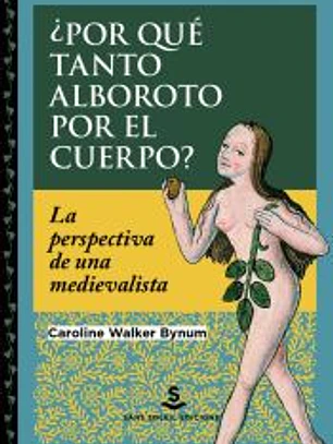 ¿Por qué tanto alboroto por el cuerpo?