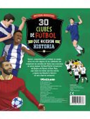 30 CLUBES DE FUTBOL QUE HICIERON HISTORIA