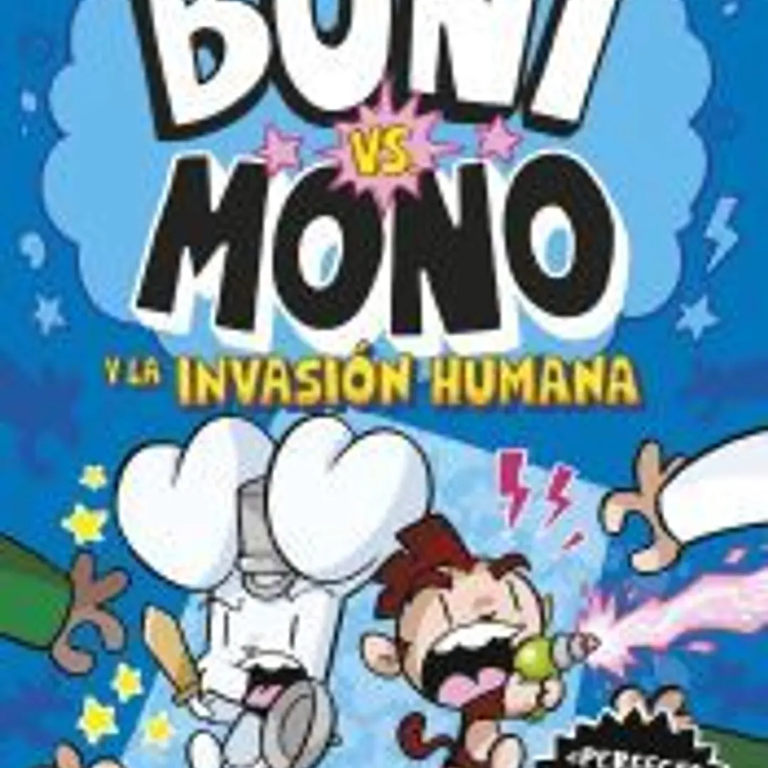 Boni vs. Mono 2. Boni vs. Mono y la invasión humana 1