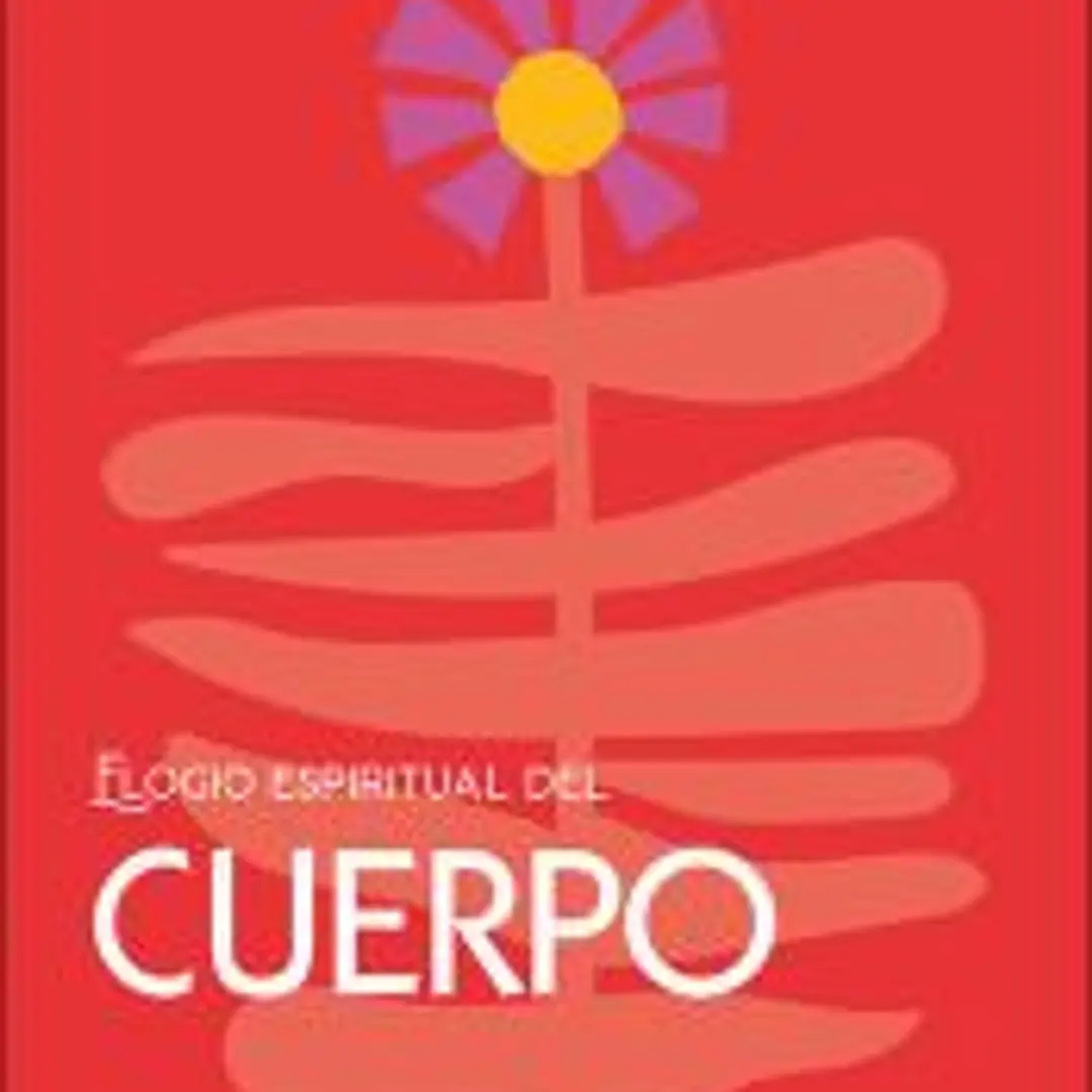 Elogio espiritual del cuerpo 1