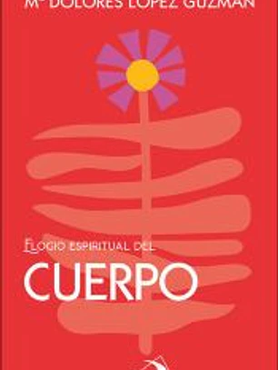 Elogio espiritual del cuerpo