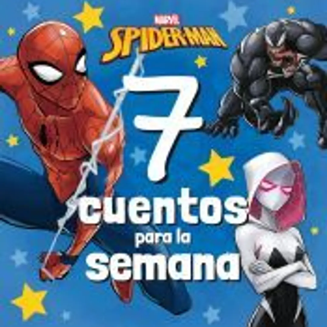 Spider-Man. 7 cuentos para la semana 1
