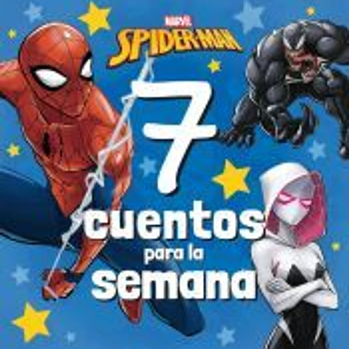 Spider-Man. 7 cuentos para la semana 1