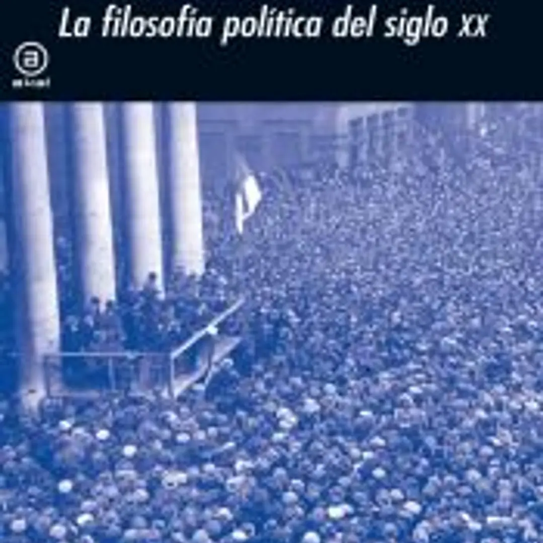 La filosofía política en el siglo XX 1