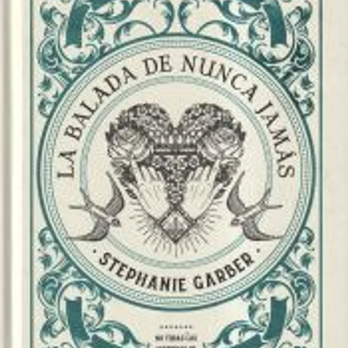La balada de nunca jamás. Edición limitada 1