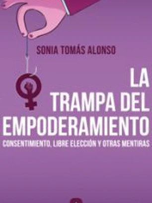 La trampa del empoderamiento