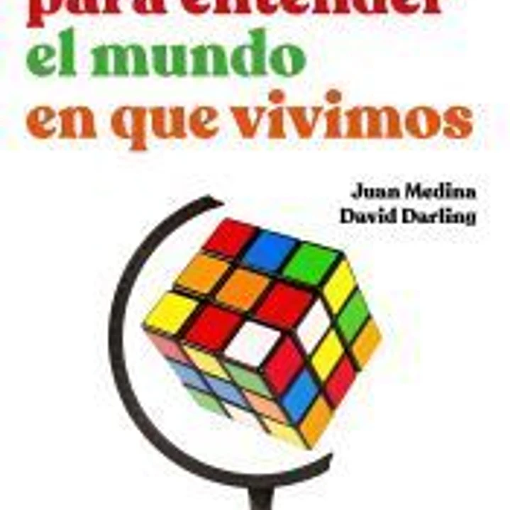 Matemáticas para entender el mundo en que vivimos 1