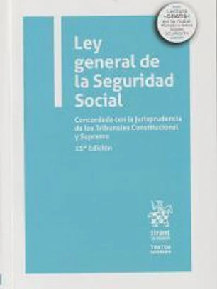 Ley general de la Seguridad Social 15ª Edición 2021
