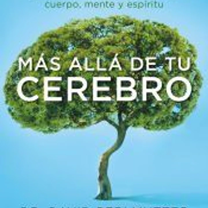 Más allá de tu cerebro 1