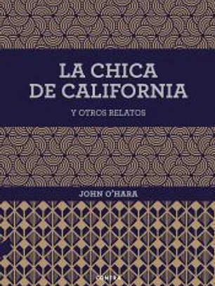 La chica de California y otros relatos