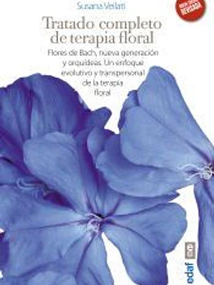 Tratado completo de Terapia Floral