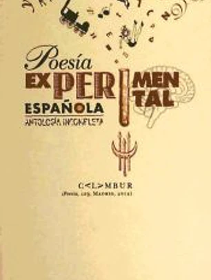 Poesía Experimental Española (Antología incompleta)