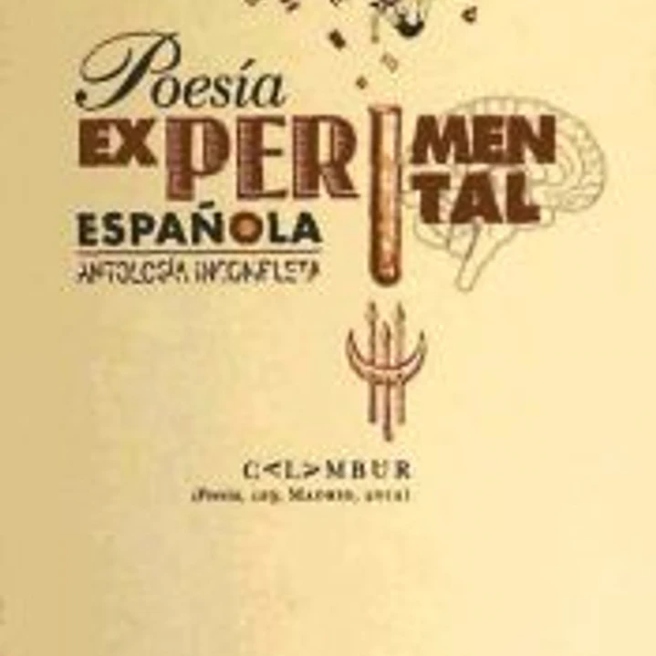 Poesía Experimental Española (Antología incompleta) 1