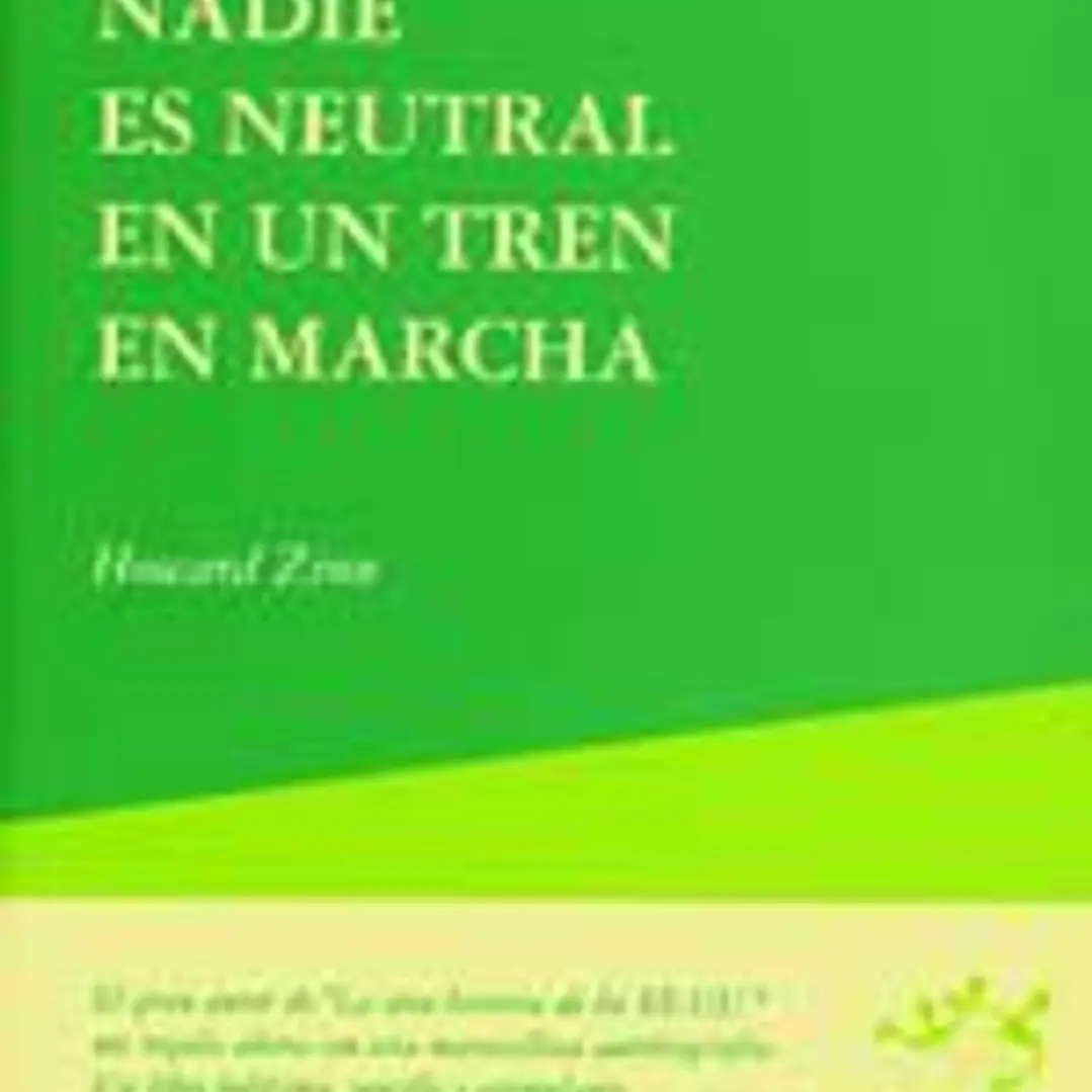 Nadie es neutral en un tren en marcha 1