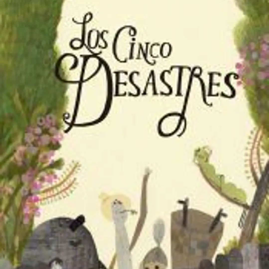 Los cinco desastres 1