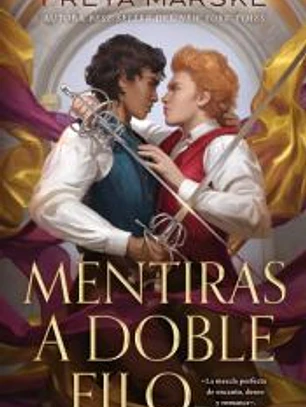Mentiras a doble filo