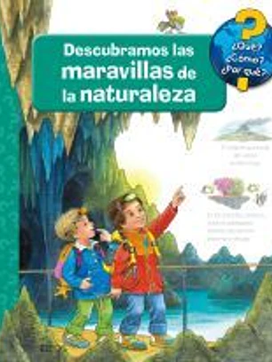 Descubramos las maravillas de la naturaleza