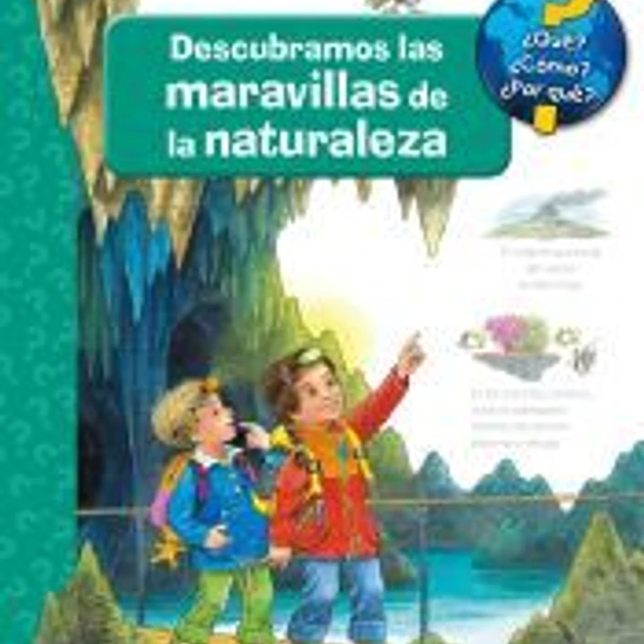 Descubramos las maravillas de la naturaleza 1