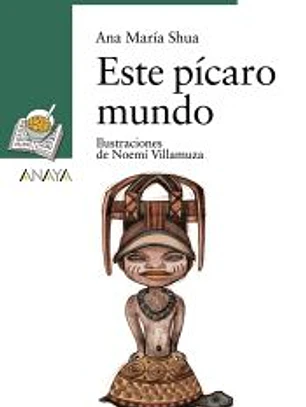 Este pícaro mundo
