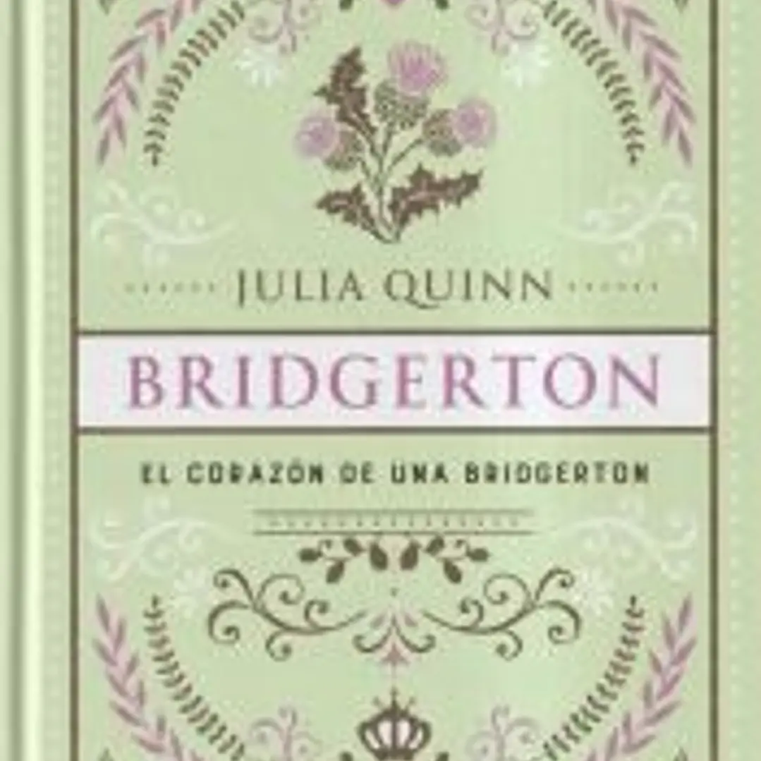 El corazón de una Bridgerton (Bridgerton 6) 1