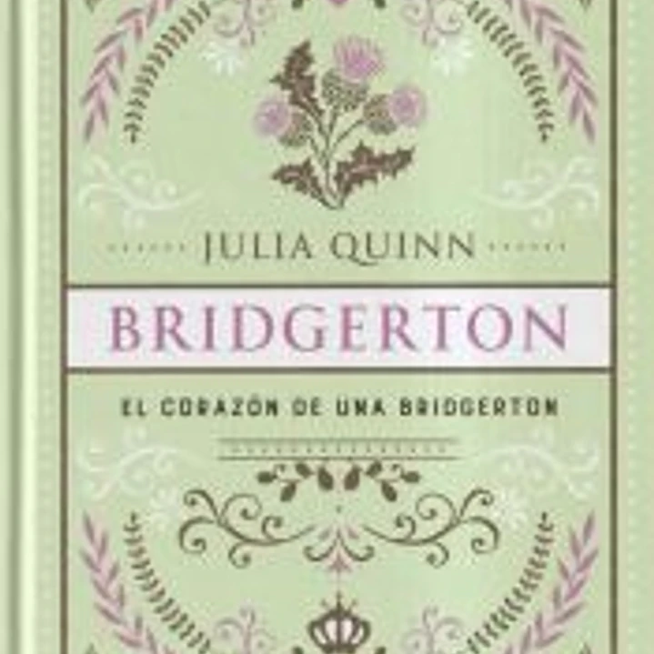 El corazón de una Bridgerton (Bridgerton 6) 1