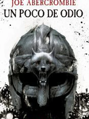 Un poco de odio
