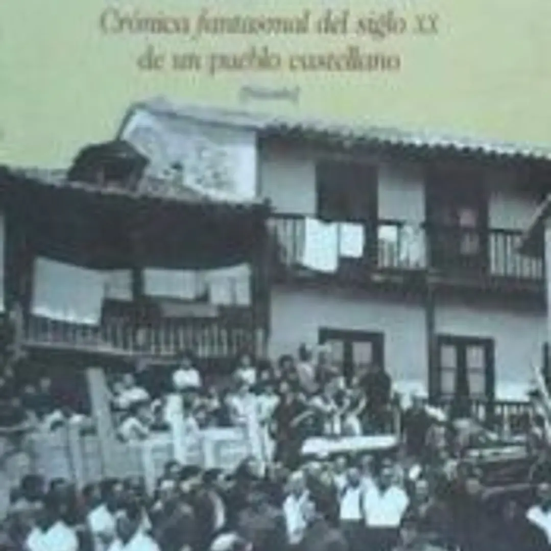 La zorrita de oro. Crónica fantasmal del siglo XX en un pueblo de Castilla 1