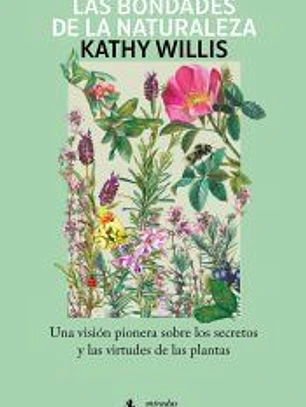 Las bondades de la naturaleza