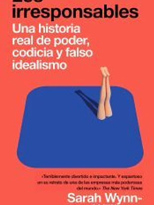 Los irresponsables