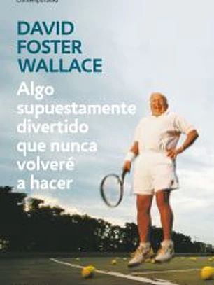 Algo supuestamente divertido que nunca volveré a hacer