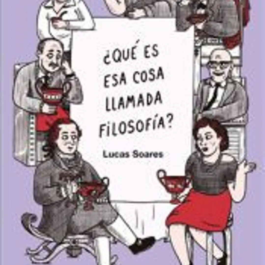 QUE ES ESA COSA LLAMADA FILOSOFIA? 1