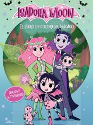 Isadora Moon (Serie de televisión) - El libro de colorear mágico