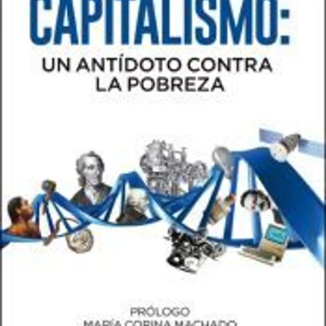 Capitalismo: un antídoto contra la pobreza 1