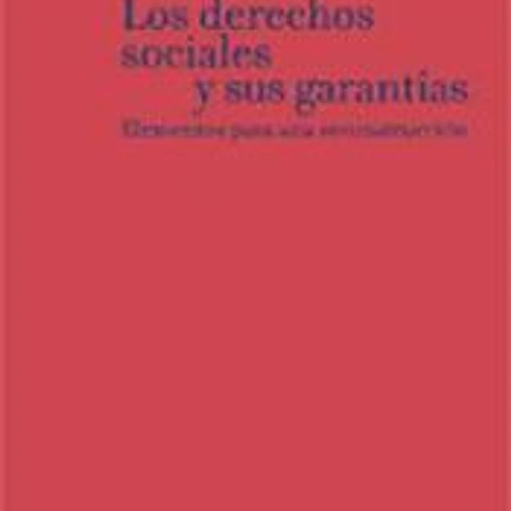 Los derechos sociales y sus garantías 1