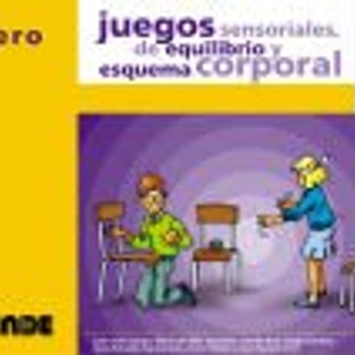 Juegos sensoriales, de equilibrio y esquema corporal 1