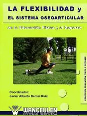 Flexibilidad y el sistema oseoarticular