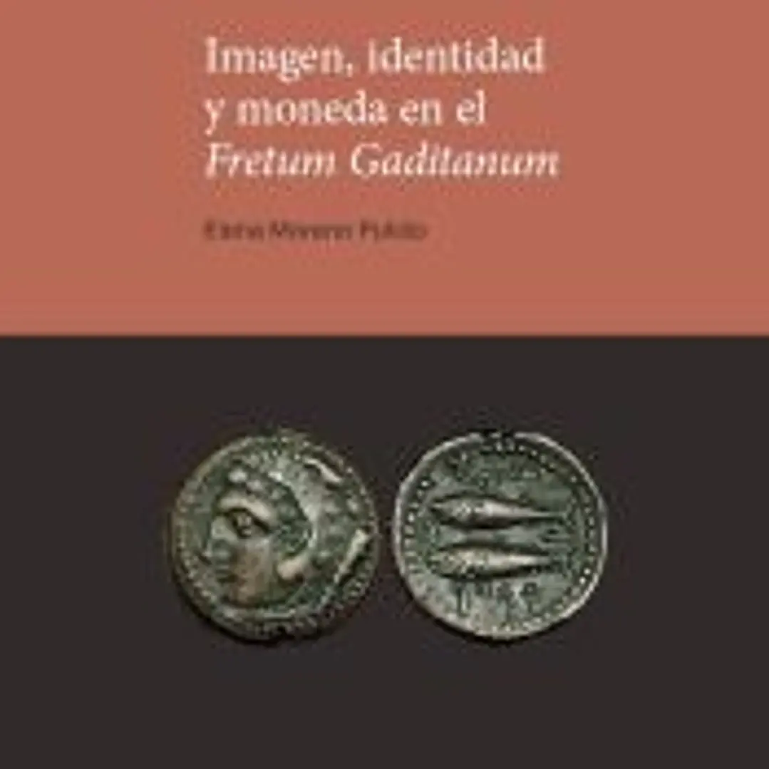Imagen, identidad y moneda en el Fretum Gaditanum 1