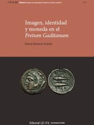 Imagen, identidad y moneda en el Fretum Gaditanum