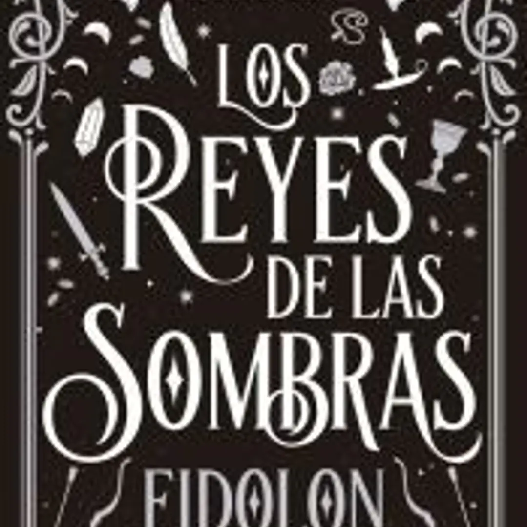 Los reyes de las sombras. Eidolon 1
