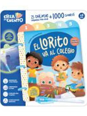 CREA TU CUENTO - EL LORITO VA AL COLEGIO