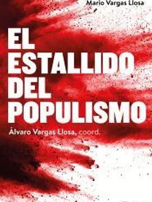 El estallido del populismo