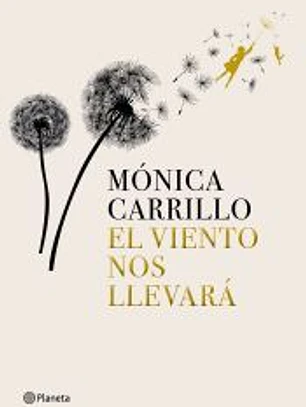 El viento nos llevará